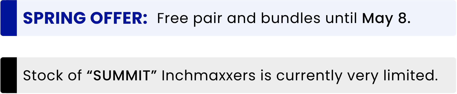 Banner reading: "SPRING OFFER: Free pair and bundles until May 8." and "Stock of our “SUMMIT” Inchmaxxers is currently very limited."